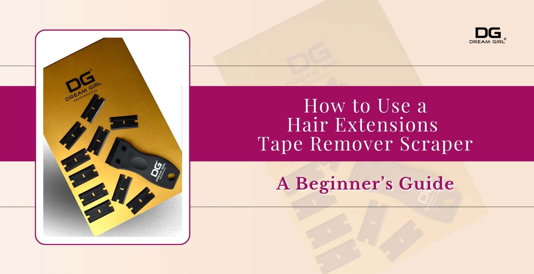 How to Use a Hair Extensions Tape Remover Scraper: A Beginner’s Guide